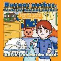 Produktbild: Goodnight, I Wish You Goodnight, Translated Spanish Edition