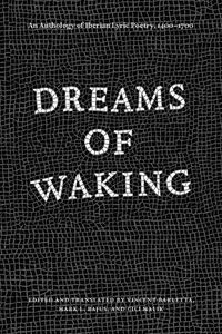 Produktbild: Barletta, V: Dreams of Waking - An Anthology of Iberian Lyri