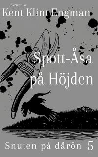 Produktbild: Spott-&Aring;sa p&aring; H&ouml;jden