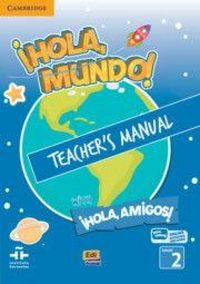 Produktbild: &iexcl;Hola, Mundo!, &iexcl;Hola, Amigos! Level 2 Teacher's Manual Plus Eleteca