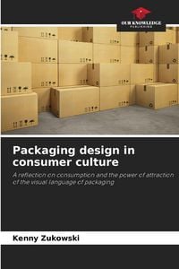 Produktbild: Packaging design in consumer culture