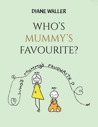 Produktbild: Who's Mummy's Favourite?