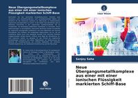 Produktbild: Neue &Uuml;bergangsmetallkomplexe aus einer mit einer ionischen Fl&uuml;ssigkeit markierten Schiff-Base
