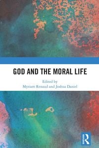 Produktbild: God and the Moral Life
