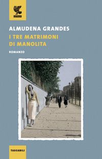 Produktbild: I tre matrimoni di Manolita
