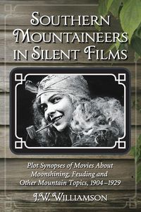 Produktbild: Southern Mountaineers in Silent Films