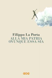 Produktbild: Alla mia patria ovunque essa sia