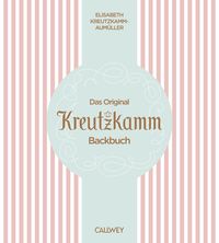 Produktbild: Das Original Kreutzkamm Backbuch