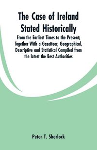 Produktbild: The Case of Ireland Stated Historically