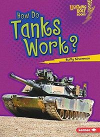 Produktbild: Silverman, B: How Do Tanks Work
