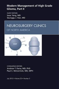 Produktbild: Modern Management of High Grade Glioma, Part II, An Issue of Neurosurgery Clinics