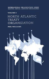 Produktbild: Williams, P: North Atlantic Treaty Organization