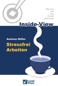 Produktbild: Stressfrei Arbeiten