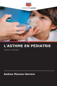 Produktbild: L'asthme En P&eacute;diatrie