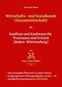 Produktbild: Wirtschafts- und Sozialkunde (Gesamtwirtschaft) f&uuml;r Kauffrau und Kaufmann f&uuml;r Tourismus und Freizeit (Baden-W&uuml;rttemberg)
