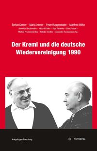 Produktbild: Der Kreml und die deutsche Wiedervereinigung 1990