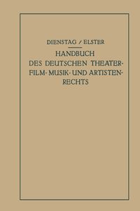 Produktbild: Handbuch des Deutschen Theater- Film- Musik- und Artistenrechts