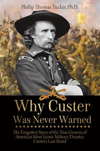 Produktbild: Why Custer Was Never Warned