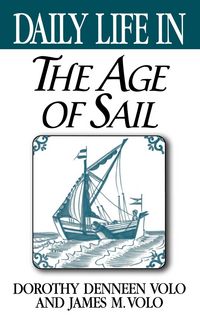 Produktbild: Daily Life in the Age of Sail