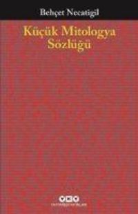 Produktbild: K&uuml;c&uuml;k Mitologya S&ouml;zl&uuml;g&uuml;