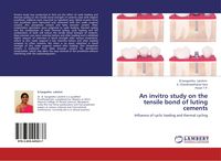 Produktbild: An invitro study on the tensile bond of luting cements