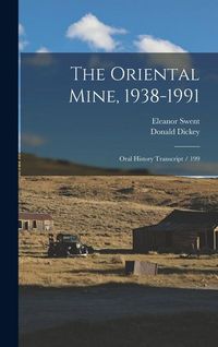 Produktbild: The Oriental Mine, 1938-1991