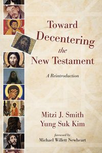 Produktbild: Toward Decentering the New Testament
