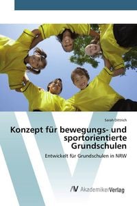 Produktbild: Konzept f&uuml;r bewegungs- und sportorientierte Grundschulen