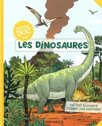 Produktbild: Les dinosaures : archi doc