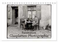 Produktbild: Faszination Glasplatten-Photographie (Tischkalender 2026 DIN A5 quer), CALVENDO Monatskalender