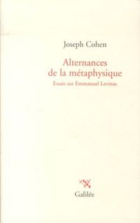 Produktbild: Alternances de la m&eacute;taphysique : essais sur Emmanuel Levinas