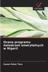 Produktbild: Ocena programu &iquest;wiadcze&iquest; emerytalnych w Nigerii