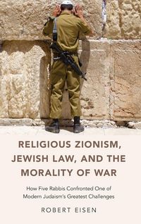Produktbild: Religious Zionism, Jewish Law, and the Morality of War