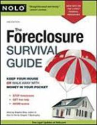 Produktbild: The Foreclosure Survival Guide: Keep Your House or Walk Away with Money in Your Pocket