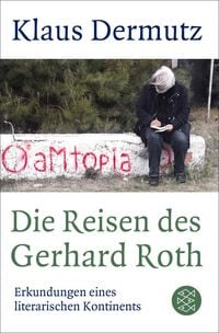 Produktbild: Die Reisen des Gerhard Roth