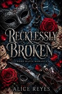 Produktbild: Recklessly Broken: Dark Mafia Romance