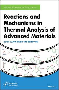 Produktbild: Reactions and Mechanisms in Thermal Analysis of Advanced Materials