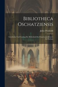 Produktbild: Bibliotheca Oschatziensis