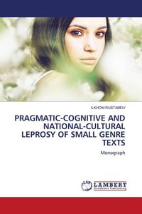 Produktbild: Pragmatic-Cognitive and National-Cultural Leprosy Of Small Genre Texts