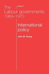 Produktbild: The Labour governments 1964-1970 volume 2