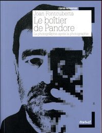 Produktbild: Le bo&icirc;tier de Pandore : la photogr@phie apr&egrave;s la photographie