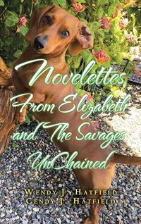 Produktbild: Novelettes from Elizabeth and the Savages Unchained