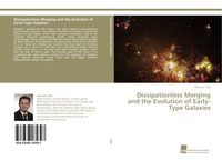 Produktbild: Dissipationless Merging and the Evolution of Early-Type Galaxies