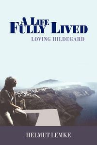 Produktbild: A Life Fully Lived