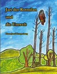 Produktbild: Jari der Rotmilan und die Umwelt