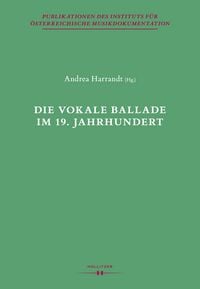 Produktbild: Die vokale Ballade im 19. Jahrhundert