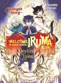 Produktbild: Welcome to Demon School! Iruma-kun: Devilish Tales - Kalego's Story