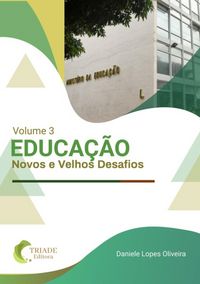 Produktbild: Educa&ccedil;&atilde;o: Novos E Velhos Desafios