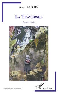 Produktbild: La travers&eacute;e