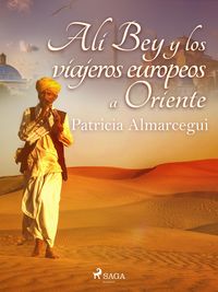 Produktbild: Al&iacute; Bey y los viajeros europeos a Oriente